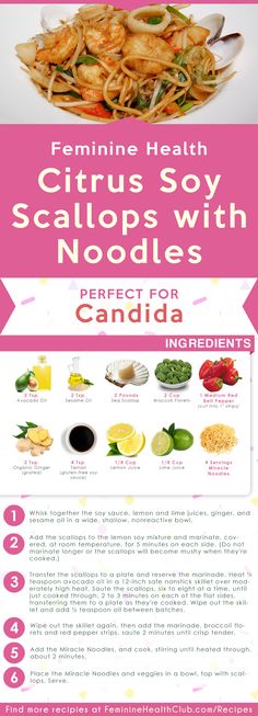 Easy Recipe for Citrus Soy Scallops with Noodles Recipe For Candida. That will help your Candida treatment. Natural Remedy for Candida with healthy food and diet. Candida Overgrowth, Cleanse Diet, Noodles Recipe, Health Recipes