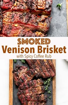 grilled venison brisket with spicy coffee rub