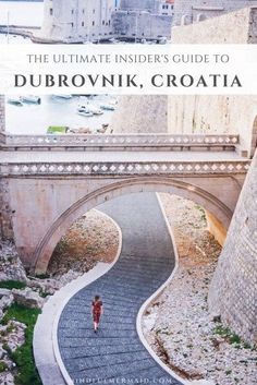 the ultimate insider's guide to dubrownik, croatia by stephen krapski