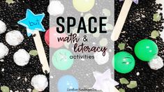 space math and literacy activities for kids to do with their own science class or school