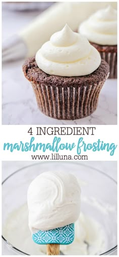 four different cupcakes with white frosting on top and the words 4 ingredient marshmallow frosting