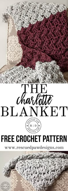 two crocheted blankets with text overlay that reads the charlotte blanket free crochet pattern