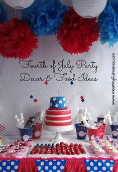 a fourth of july party with red, white and blue desserts on the table