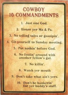 a sign that is on the side of a wooden plaque saying cowboys 10 commandments