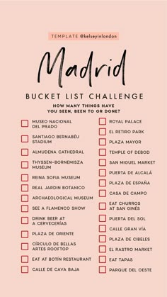 a list with the words madrid bucket list challenge written in black ink on a pink background