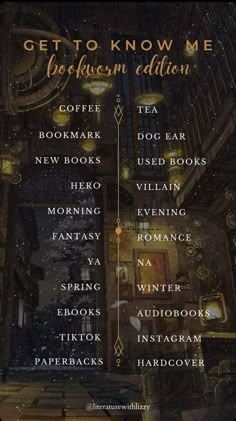 a poster with the words get to know me, bookishn'edition