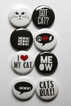 six buttons that say i love cats, meow, meow and meow