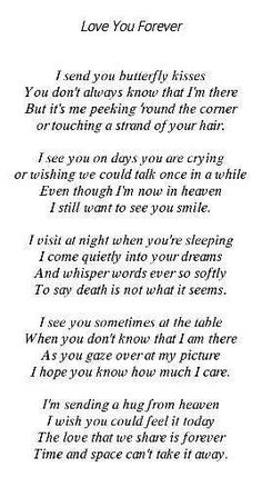 a poem written in black and white with the words i love you forever on it