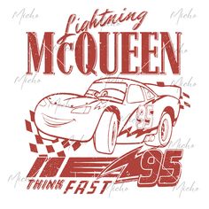 a t - shirt with the words lightning mcqueen on it