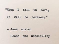 an old typewriter with the words when i fall in love, it will be forever