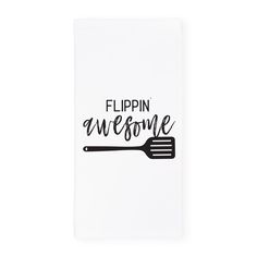 Flippin' Awesome Kitchen Tea Towel Cleaning The Kitchen, Funny Tea Towels, Flour Sack Dish Towels, Cute Gifts For Her, Baking Bread, Towel Collection, Flour Sack Towels, Hand Painted Ornaments, Paper Towels