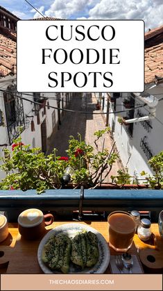 some food is sitting on a table with the words cusco foodie spots above it