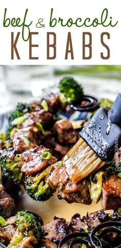 beef and broccoli kebabs on a plate with the title above it