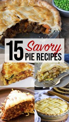 15 savory pie recipes that are delicious and easy to make