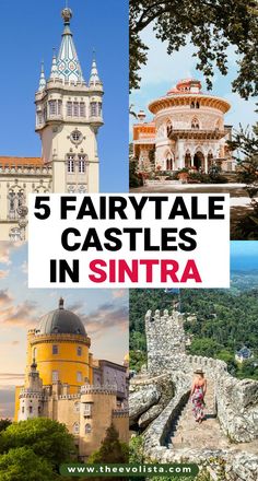 the castle with text overlay that says 5 fairy tale castles in sintraa