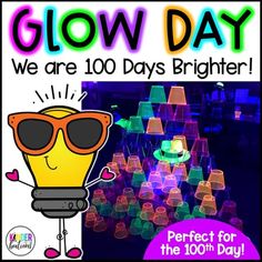 a poster with the words glow day and an image of a light bulb wearing sunglasses