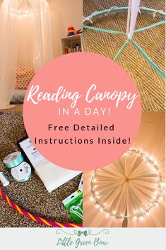 the reading canopy in a day with text overlay that reads reading canopy in a day free detailed instructions inside