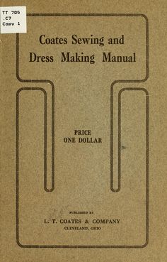 an instruction manual for coats sewing and dress making