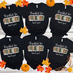 Friends Thanksgiving Shirts, Matching Shirts for Kids through adults! Shop with Confidence! We are a 5-Star Rated Shop! Step up your Friendsgiving Thanksgiving by stepping into these Thanksgiving t-shirts! These eye-catching shirts feature a bold, on-style, design and funky font. Made from high-quality, comfortable fabric, they are perfect for gatherings, reunions, or just showing off pride in everyday life. From babies to adults, everyone can join the fun and make lasting memories with these tr Cousin Thanksgiving, Crew Shirt Design, Matching Cousin Shirts, Cousin Crew Shirts, Cousin Shirts, Thankful For Family, Funky Fonts, Matching Friend, Friends Thanksgiving