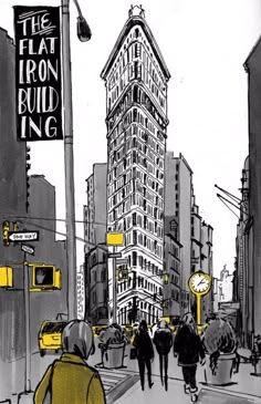 a drawing of people walking down the street in front of a tall building with a sign that reads the flat iron building