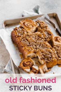 an old fashioned sticky buns recipe on a baking sheet with the title overlay