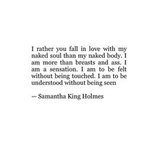 an image of a quote from santanna king holines about love and being loved