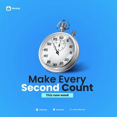 an alarm clock with the words make every second count this new week on blue background