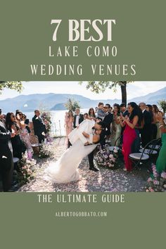 the ultimate wedding guide for 7 best lake comoo wedding venues