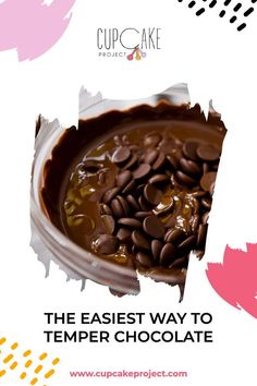 the easyest way to temper chocolate