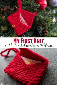 an ornament hanging from a christmas tree with the words, my first knit gift card envelope pattern