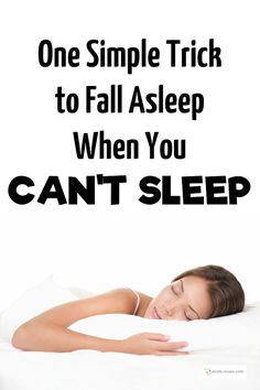 How to Sleep When You Can't Sleep Sleep Faster, When You Cant Sleep, Insomnia Causes, Can Not Sleep, Sleeping Tips, Get Better Sleep, How To Sleep Faster