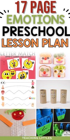 the cover of 17 page emotions preschool lesson plan with pictures of faces and words on them