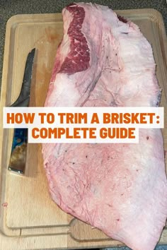 how to trim a brisket complete guide