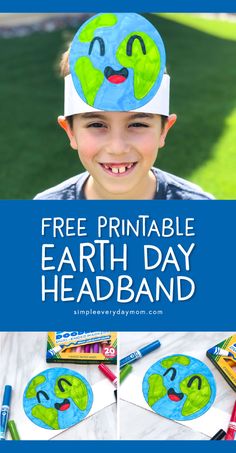 an earth day headband with the words free printable on it