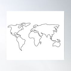 a drawing of the world map in black and white on a white background poster print