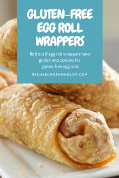 gluten - free egg roll wrappers on a plate with text overlay