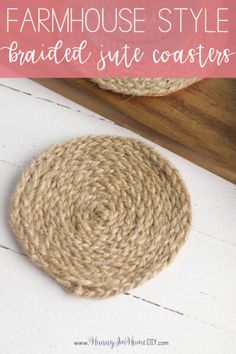 a close up of a yarn ball with text overlay reading farmhouse style braided jute coasters