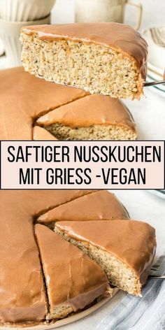 a cake that has been cut into slices and is on a plate with the words saffiger nusskuchen mit gress - vegan