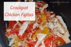 crockpot chicken fajitas in a slow cooker with text overlay