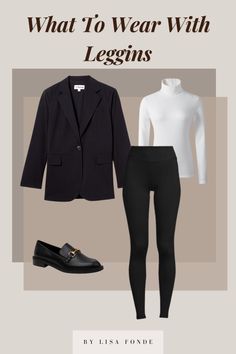 How to Look Classy in Leggings - By Lisa Fonde Black Pants And Black Top Outfit, Dressing Up Leggings, Black Leggings Outfit Fall, Outfit With Leggings, Black Top Outfit, Faux Leather Leggings Outfit, Straight Leggings, Outfit Ideas Dressy