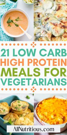 low carb high protein meals for vegetarians