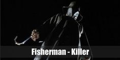 there is a man dressed in black and white holding a cane with the words fisherman - killer on it