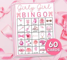 a pink card with the words girly girl bingo on it and bows around it