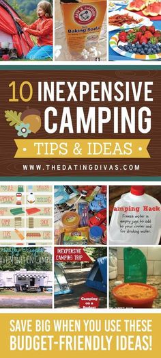 the ultimate guide to camping with text overlay that reads 10 expensive camping tips and ideas