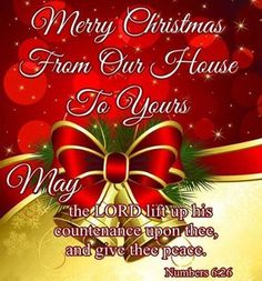 merry christmas from our house to yours for the lord's help his contemplation upon thee, and give peace