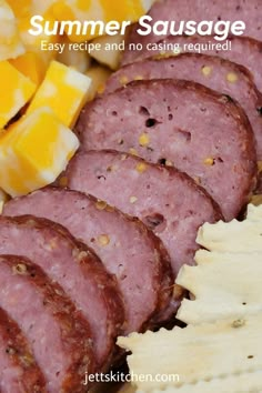 ham and cheese on a plate with text overlay that reads summer sausage easy recipe and no casing required