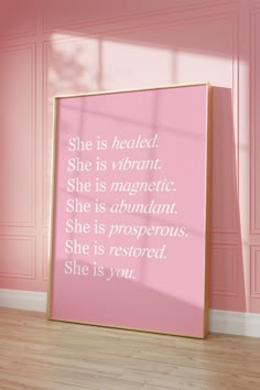 a pink poster with the words she is treated, she is vibrant and she is