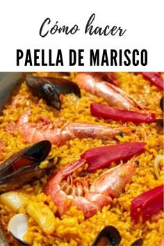 paella de marioso with shrimp and mussels in a pan