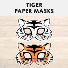 tiger and tiger mask on wooden background with text that reads,'paper masks '