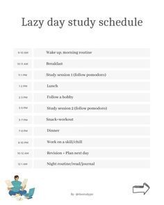 the lazy day study schedule is shown in this graphic style, which includes exercises for students to